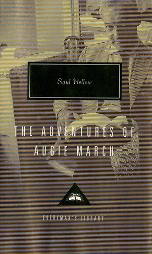 The Adventures of Augie March (Introduction by Martin Amis) - 9781101907719 by Saul Bellow, Martin Amis, 9781101907719
