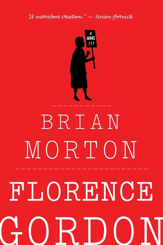 Florence Gordon by Brian Morton, 9780544570245