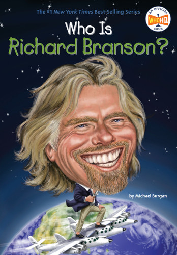 Who Is Richard Branson? by Michael Burgan, Who HQ, Ted Hammond, 9780448483153