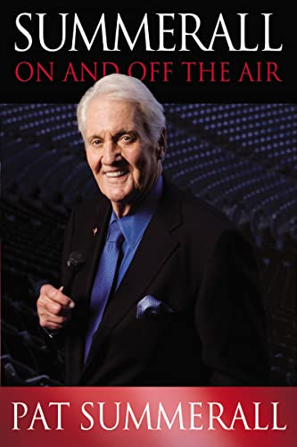 Summerall (On and Off the Air) by Pat Summerall, 9781595552426