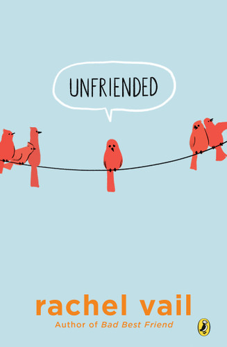 Unfriended - 9780147511546 by Rachel Vail, 9780147511546