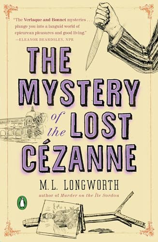 The Mystery of the Lost Cezanne by M. L. Longworth, 9780143128076