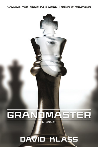 Grandmaster (A Novel) by David Klass, 9781250063014