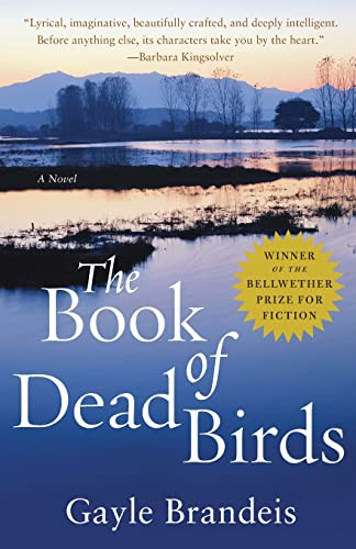 The Book of Dead Birds (A Novel) by Gayle Brandeis, 9780060528041