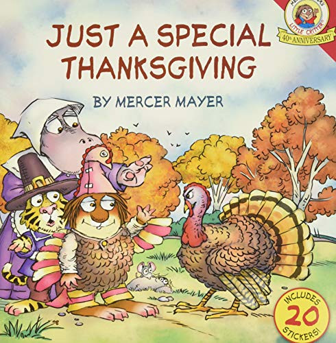 Little Critter: Just a Special Thanksgiving (Includes 20 Stickers!) by Mercer Mayer, Mercer Mayer, 9780061478116