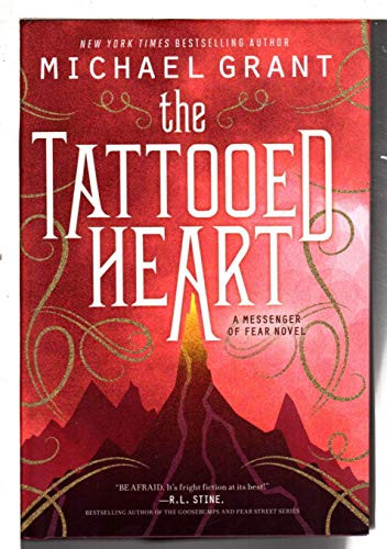 The Tattooed Heart by Michael Grant, 9780062207432