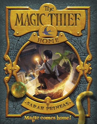 The Magic Thief: Home - 9780062209566 by Sarah Prineas, Antonio Javier Caparo, 9780062209566