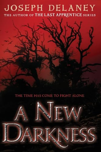 A New Darkness - 9780062334541 by Joseph Delaney