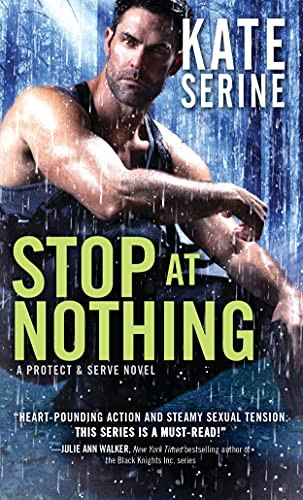 Stop at Nothing by Kate SeRine, 9781492618348