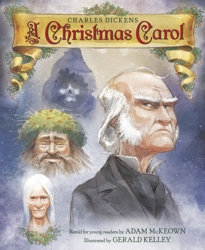 A Christmas Carol - 9780553511994 by Adam McKeown, Gerald Kelley, 9780553511994