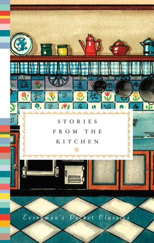Stories from the Kitchen by Diana Secker Tesdell, 9781101907597