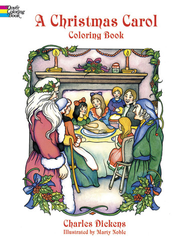 A Christmas Carol Coloring Book by Charles Dickens, Marty Noble, 9780486405636