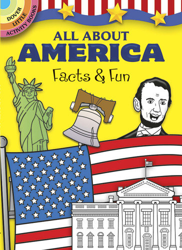 All About America (Facts & Fun) (Miniature Edition) by Fran Newman-D'Amico, 9780486465739