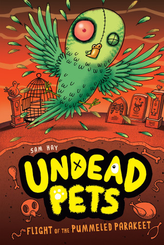 Flight of the Pummeled Parakeet #6 by Sam Hay, Simon Cooper, 9780448478005