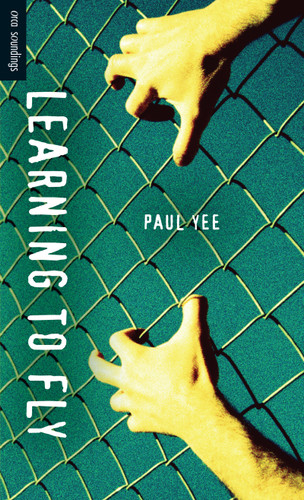 Learning to Fly by Paul Yee, 9781551439532