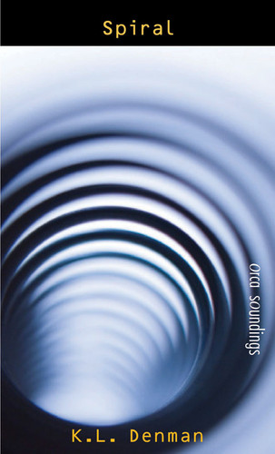 Spiral - 9781551439327 by K.L. Denman, 9781551439327