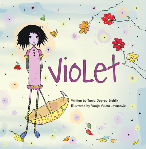 Violet - 9781897187609 by Tania Duprey Stehlik, Vanja Vuleta Jovanovic