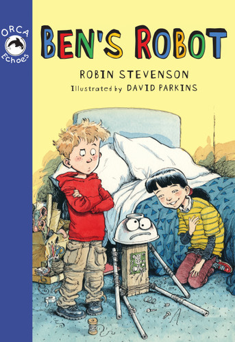 Ben's Robot by Robin Stevenson, David Parkins, 9781554691531