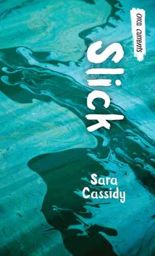 Slick - 9781554693528 by Sara Cassidy, 9781554693528 Slick - 9781554693528 by Sara Cassidy, 9781554693528
