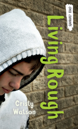 Living Rough by Cristy Watson, 9781554694341