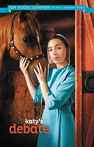 Katy's Debate by Kim Vogel Sawyer, 9780310747550