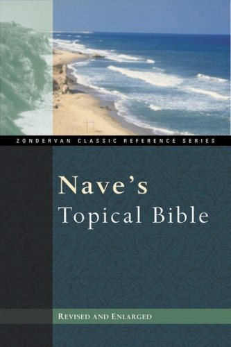 Nave's Topical Bible - 9780310337102 by Orville J. Nave