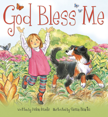 God Bless Me by Helen C. Haidle, Susan Banta, 9780310701965