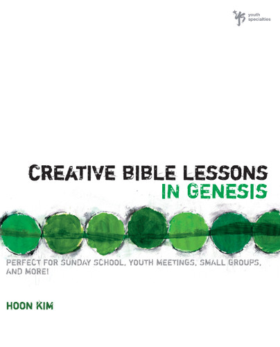 Creative Bible Lessons in Genesis by Hoon Kim, 9780310270935