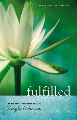 NIV, Fulfilled Devotional Bible for the Single Woman, Hardcover (The NIV Devotional Bible for the Single Woman) by Mary Hollingsworth, 9780310407133