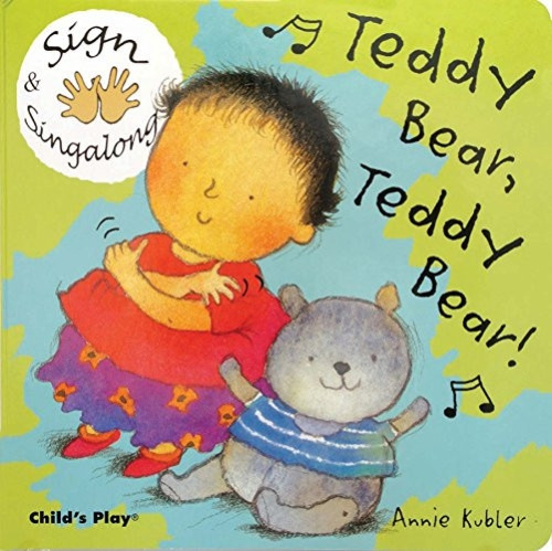 Teddy Bear, Teddy Bear (American Sign Language) - 9781904550402 by Annie Kubler
