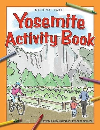 Yosemite Activity Book by Paula Ellis, Shane Nitzsche, 9781591932994