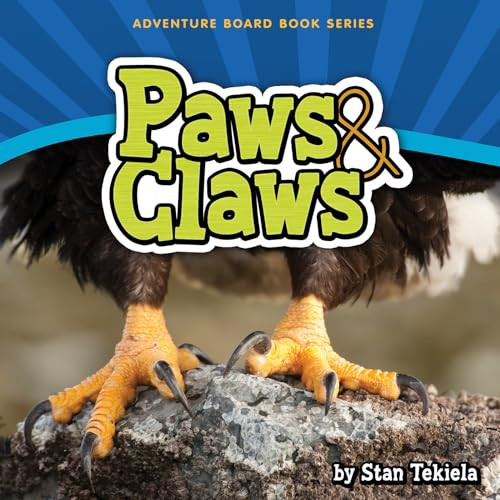 Paws & Claws by Stan Tekiela, 9781591934257