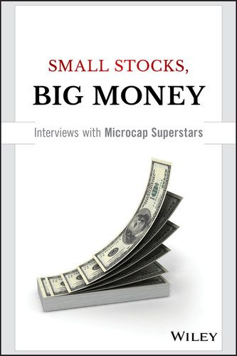 Small Stocks, Big Money (Interviews With Microcap Superstars) by Dave Gentry, 9781119172550