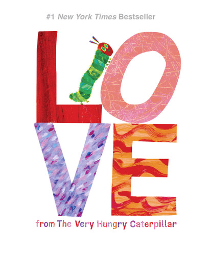Love from The Very Hungry Caterpillar by Eric Carle, 9780448489322