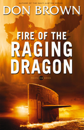 Fire of the Raging Dragon by Don Brown, 9780310330158