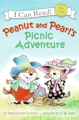 Peanut and Pearl's Picnic Adventure by Rebecca Dotlich, R. W. Alley, 9780060549220