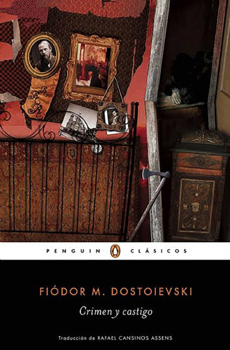 Crimen y castigo / Crime and Punishment (Spanish Edition) by Fiodor M. Dostoievski, 9788491050063