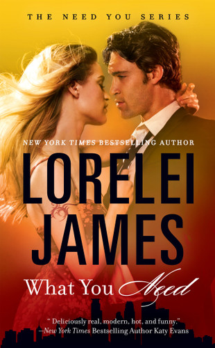 What You Need by Lorelei James, 9780451477552