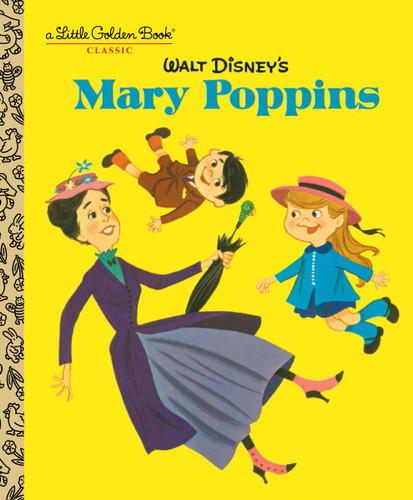 Walt Disney's Mary Poppins (Disney Classics) by Annie North Bedford, Al White, 9780736434683