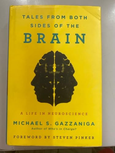Tales from Both Sides of the Brain (A Life in Neuroscience) - 9780062228857 by Michael S. Gazzaniga