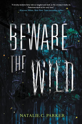 Beware the Wild - 9780062241535 by Natalie C. Parker, 9780062241535