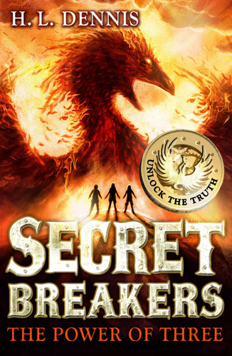 Secret Breakers 1 (Power of Three) by H.L. Dennis, 9780340999615