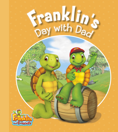 Franklin's Day with Dad by Caitlin Drake Smith, 9781771381154