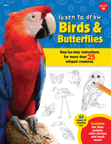 Learn to Draw Birds & Butterflies (Step-by-step instructions for more than 25 winged creatures) by Robbin Cuddy, 9781633220645