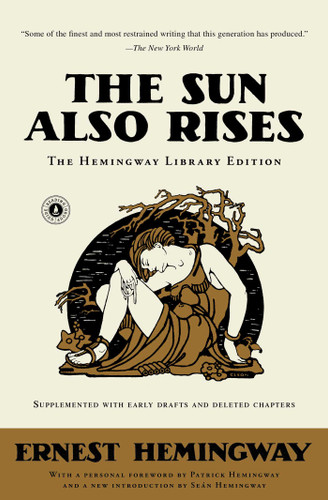 The Sun Also Rises (The Hemingway Library Edition) - 9781501121968 by Ernest Hemingway, 9781501121968