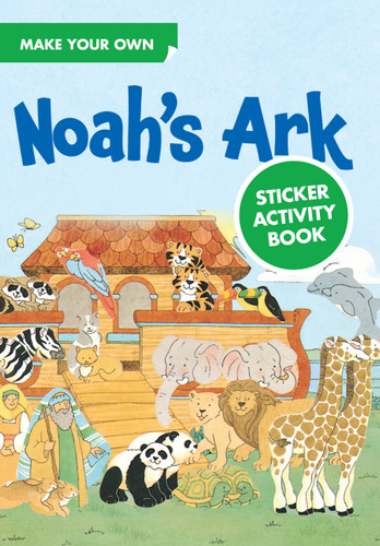Make Your Own Noah's Ark Sticker Activity Book (Miniature Edition) by Lynn Adams, 9780486289281