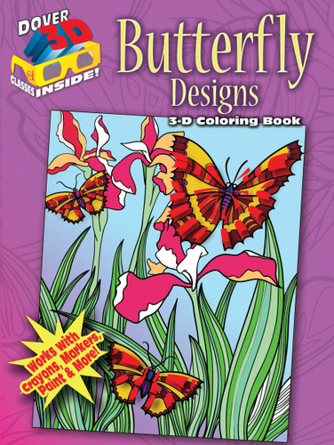 3-D Coloring Book -- Butterfly Designs by Jessica Mazurkiewicz, Carol Schmidt, 9780486489322