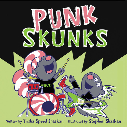 Punk Skunks by Trisha Speed Shaskan, Stephen Shaskan, 9780062363961 Punk Skunks by Trisha Speed Shaskan, Stephen Shaskan, 9780062363961