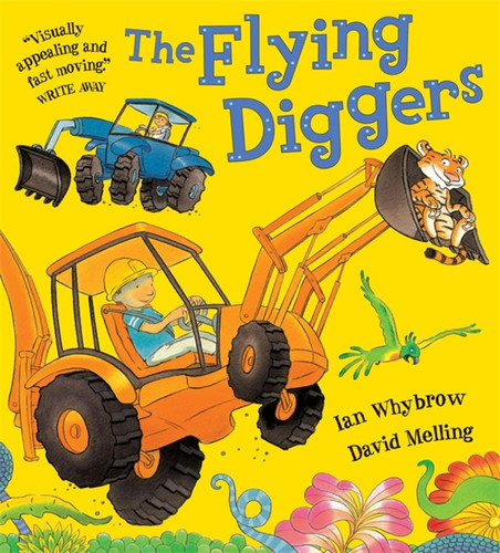 The Flying Diggers by Ian Whybrow, 9780340903131