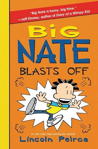 Big Nate Blasts Off - 9780062111128 by Lincoln Peirce, Lincoln Peirce